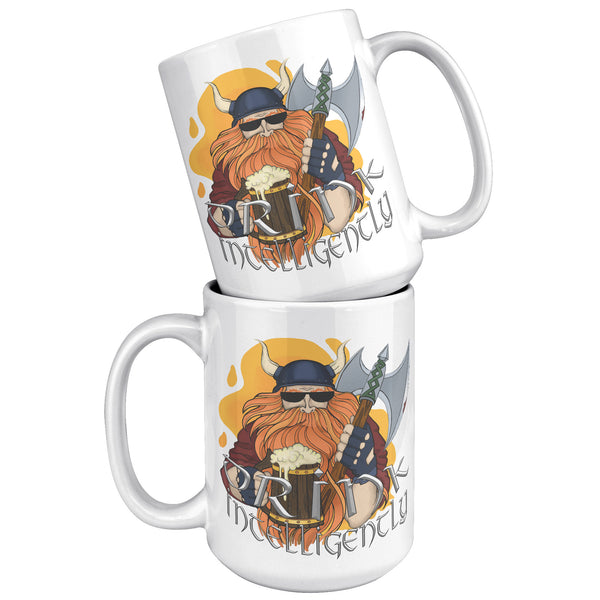 "THE VIKING"  -DRINK INTELLIGENTLY