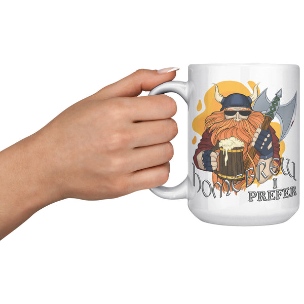 "THE VIKING"  -HOMEBREW I PREFER