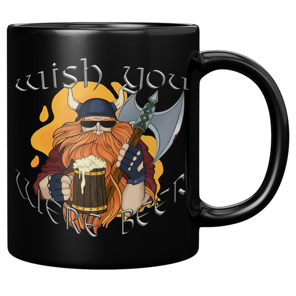 "THE VIKING"  -WISH YOU WERE BEER