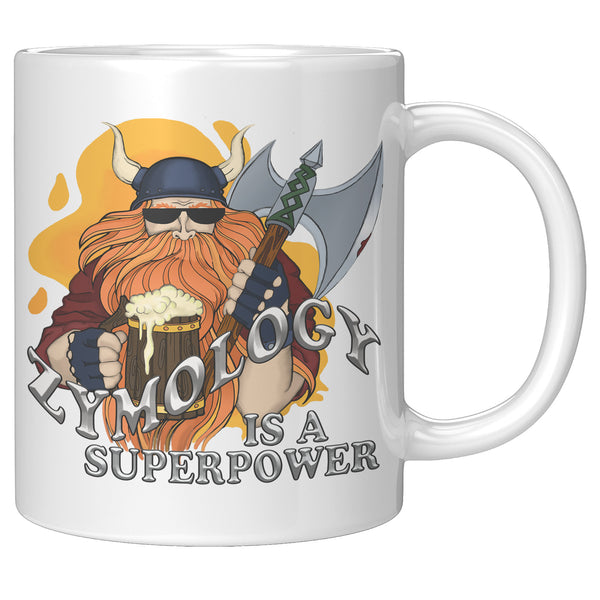 "THE VIKING"  -ZYMOLOGY IS A SUPERPOWER