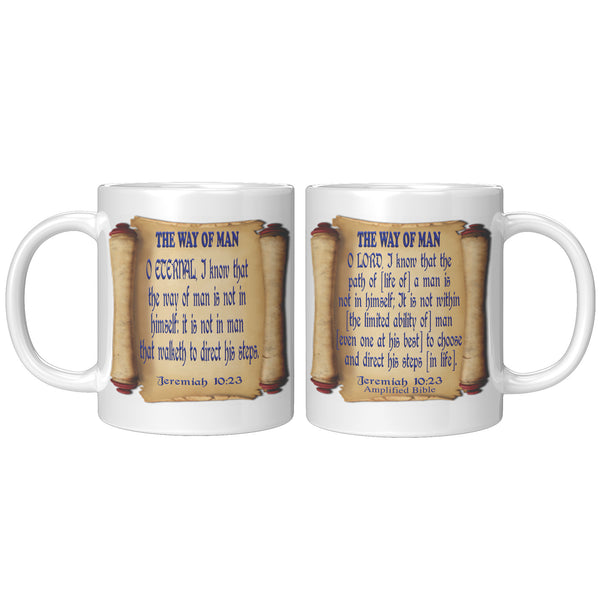 THE WAY OF MAN  -Jeremiah 10:23