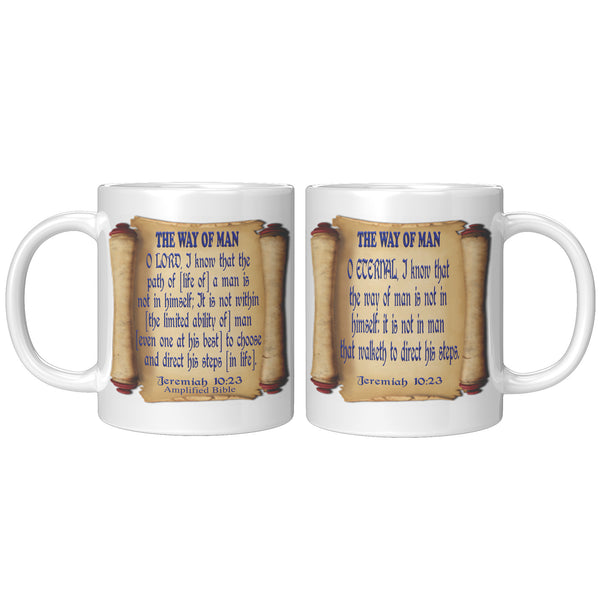 THE WAY OF MAN  -Jeremiah 10:23
