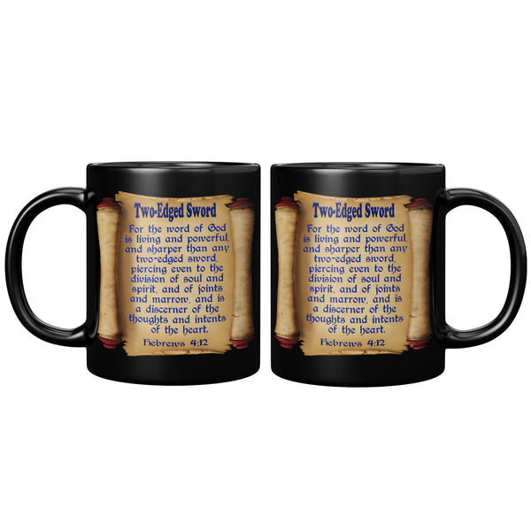 TWO-EDGED SWORD  -HEBREWS 4:12