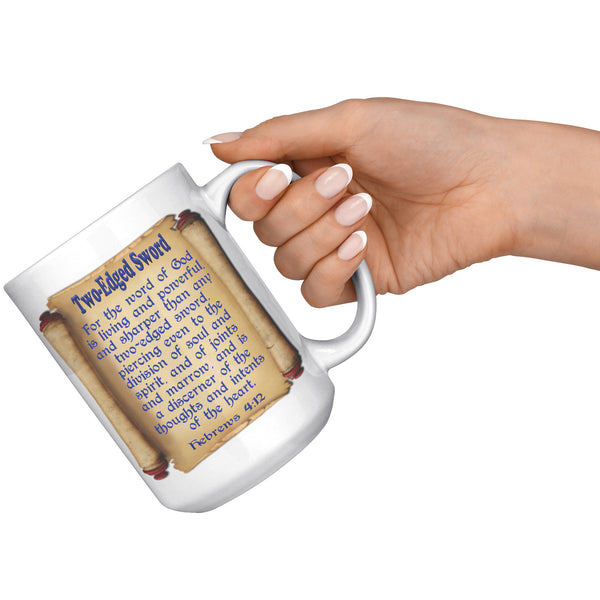 TWO EDGED SWORD  -HEBREWS 4:12