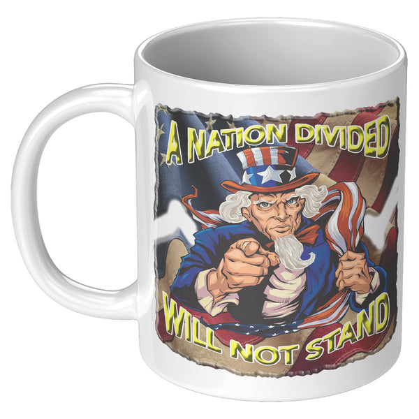 UNCLE SAM  -A NATION DIVIDED  -WILL NOT STAND