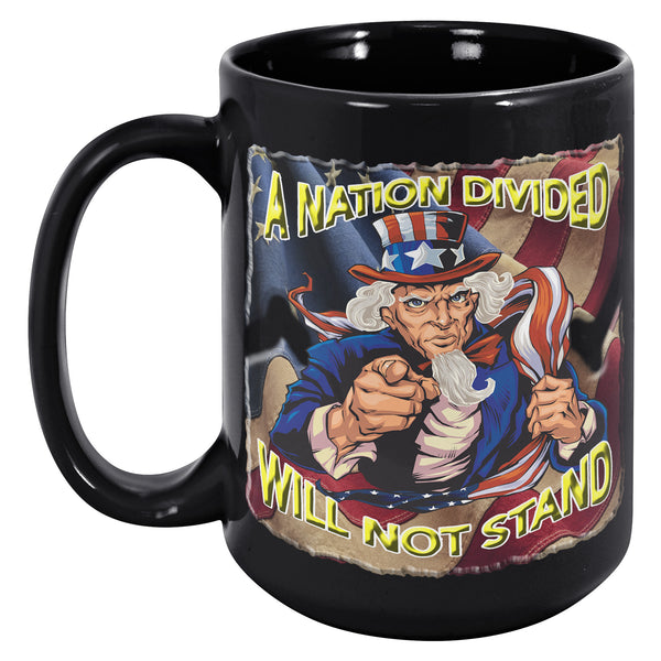 UNCLE SAM  -A NATION DIVIDED  -WILL NOT STAND