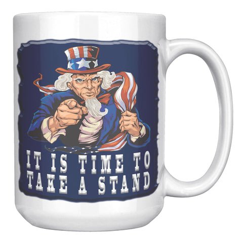UNCLE SAM  -IT IS TIME TO TAKE A STAND