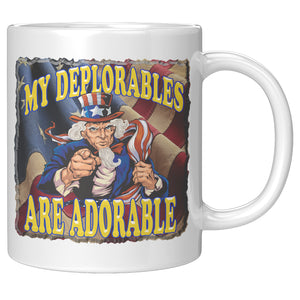 UNCLE SAM  -MY DEPLORABLES  -ARE ADORABLE