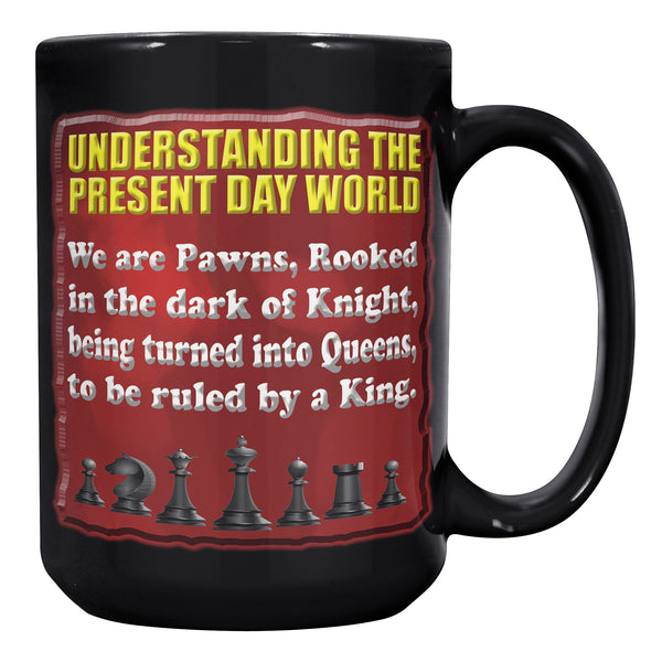 UNDERSTANDING THE PRESENT DAY WORLD