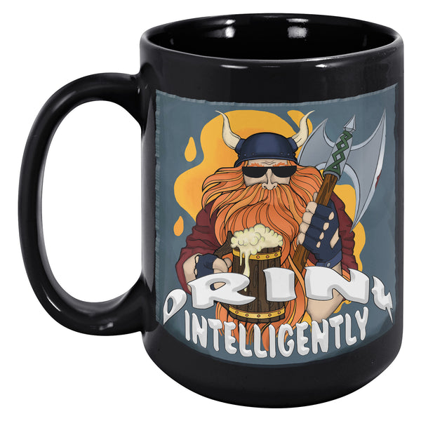 "VIKING"  -DRINK INTELLIGENTLY