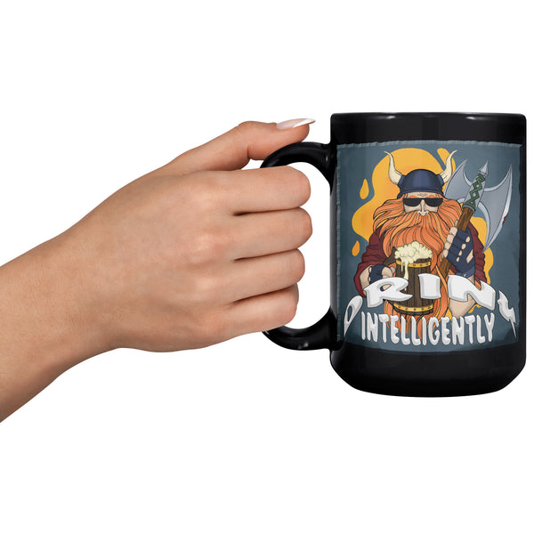 "VIKING"  -DRINK INTELLIGENTLY