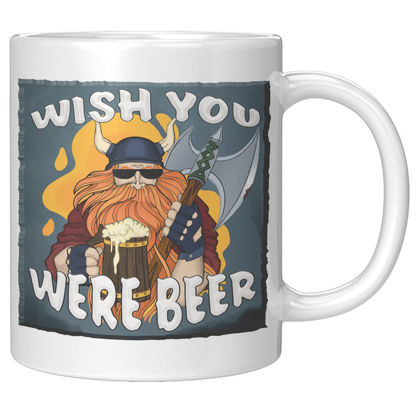 "VIKING"  -WISH YOU WERE BEER