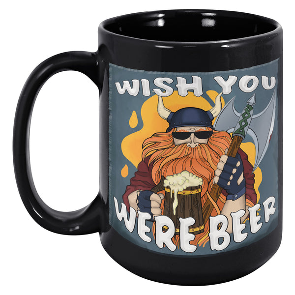 "VIKING"  -WISH YOU WERE BEER