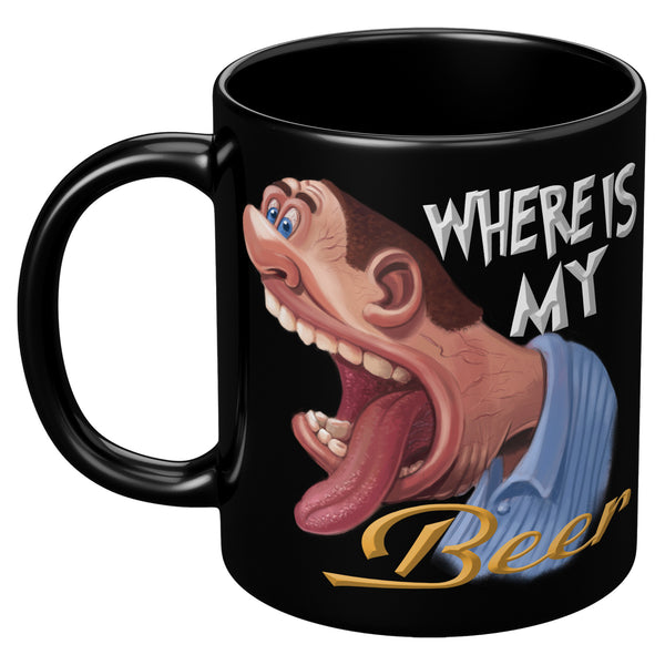 WHERE IS MY  -BEER