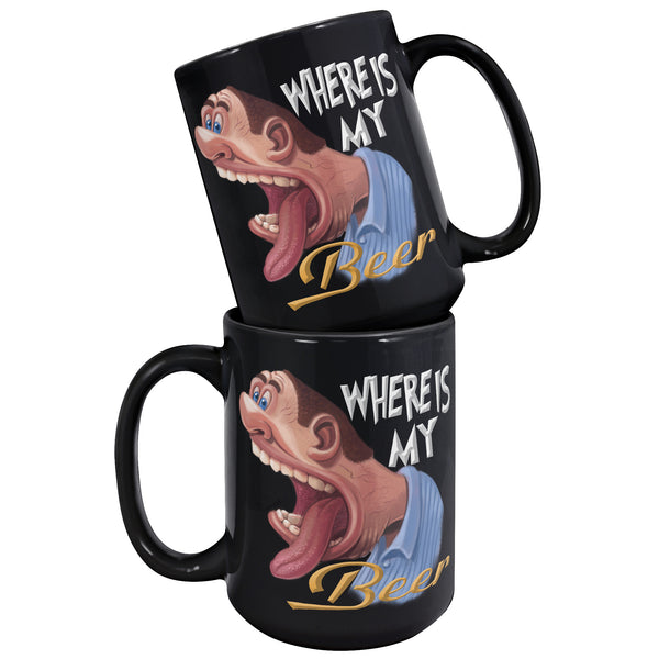 WHERE IS MY  -BEER