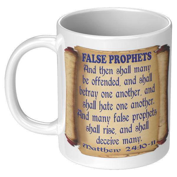 BEGINNING OF SORROWS  -FALSE PROPHETS  -MATTHEW 24:8 & 9  -MATTHEW 24:10 & 11