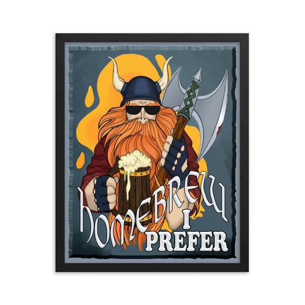 "VIKING"  -HOMEBREW I PREFER