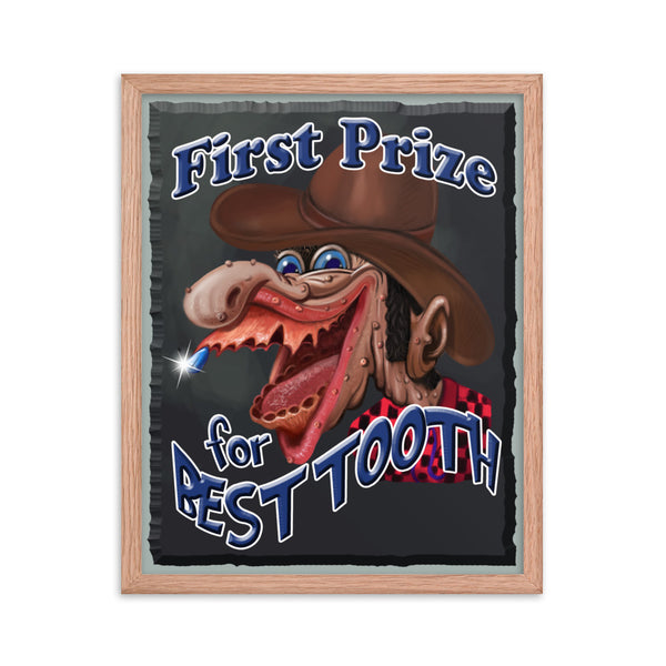 "BUBBA JOE"  -FIRST PRIZE FOR BEST TOOTH