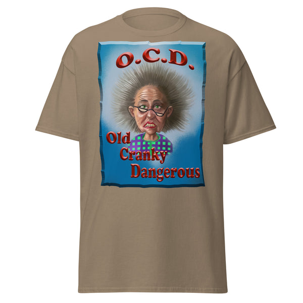 O.C.D.  -OLD CRANKY DANGEROUS