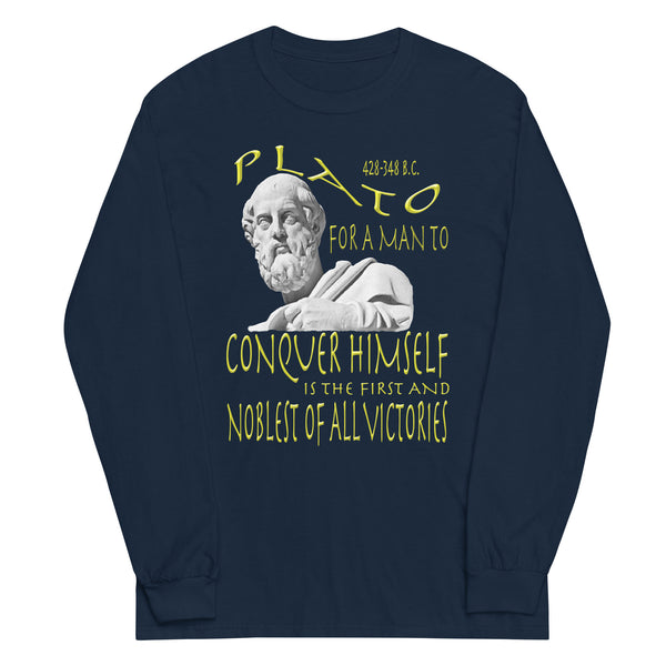 PLATO  -FOR A MAN TO CONQUER HIMSELF IS THE FIRST AND NOBLEST OF ALL VICTORIES