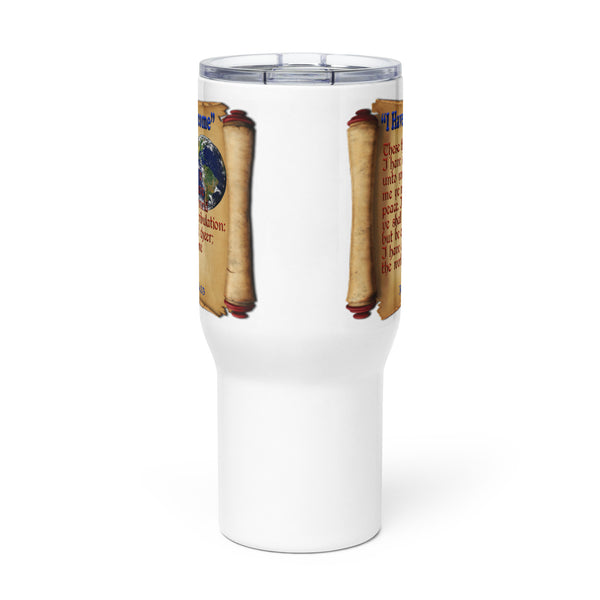 I HAVE OVERCOME  -John 16:33