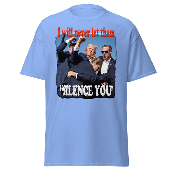 PRESIDENT TRUMP  -"I WILL NEVER WILL LET THEM SILENCE YOU"