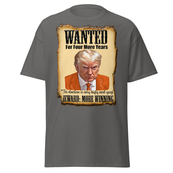 WANTED  -FOR FOUR MORE YEARS