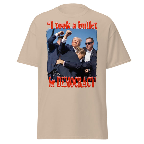 PRESIDENT TRUMP  -"I TOOK A BULLET FOR DEMOCRACY"