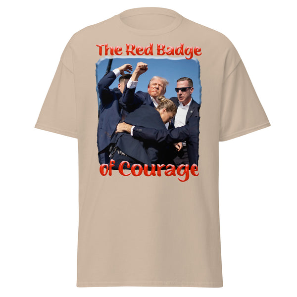 PRESIDENT TRUMP  -THE RED BADGE OF COURAGE