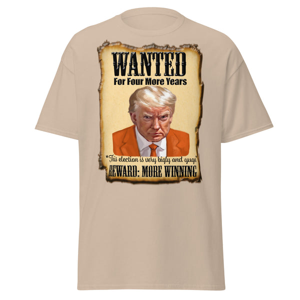 WANTED  -FOR FOUR MORE YEARS