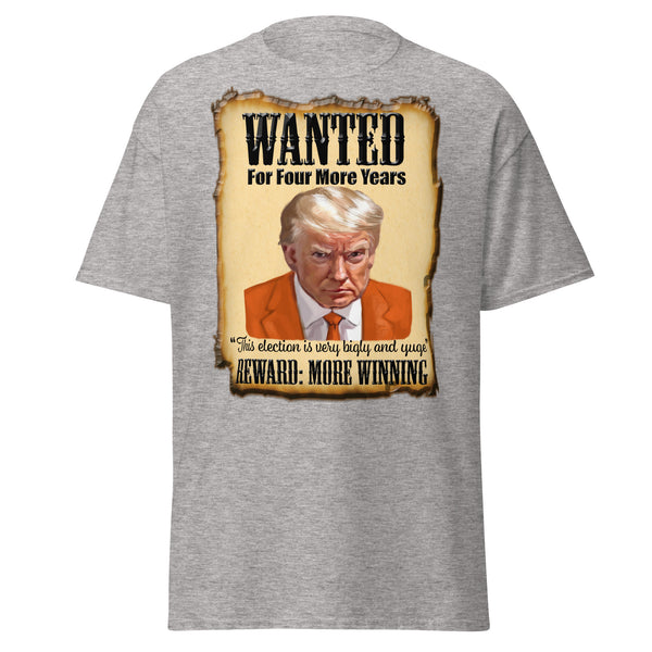 WANTED  -FOR FOUR MORE YEARS