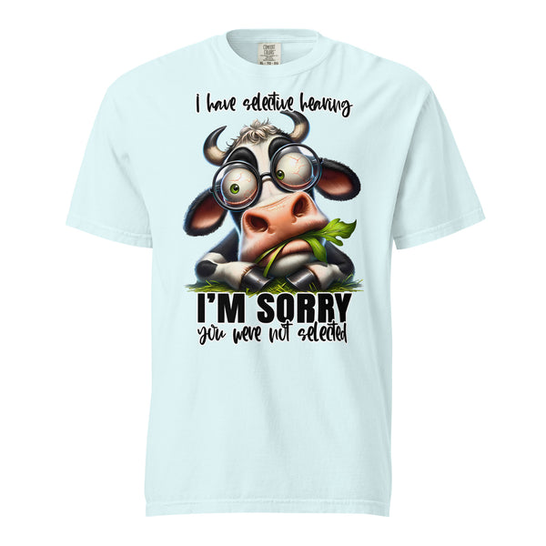 I'M SORRY I HAVE SELECTIVE HEARING  -AND YOU ARE NOT SELECTED