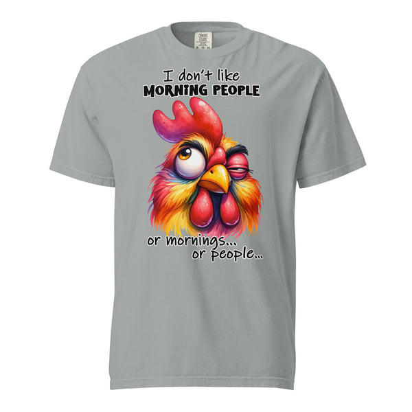 I DON'T LIKE MORNING PEOPLE  -OR MORNINGS  -OR PEOPLE