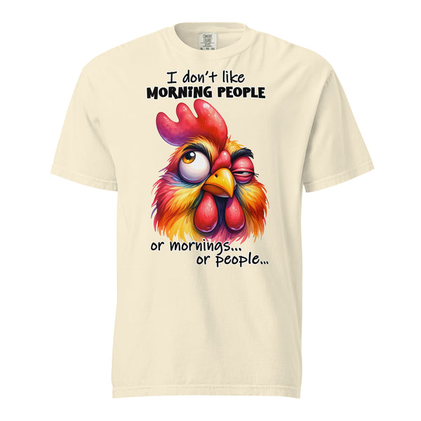 I DON'T LIKE MORNING PEOPLE  -OR MORNINGS  -OR PEOPLE