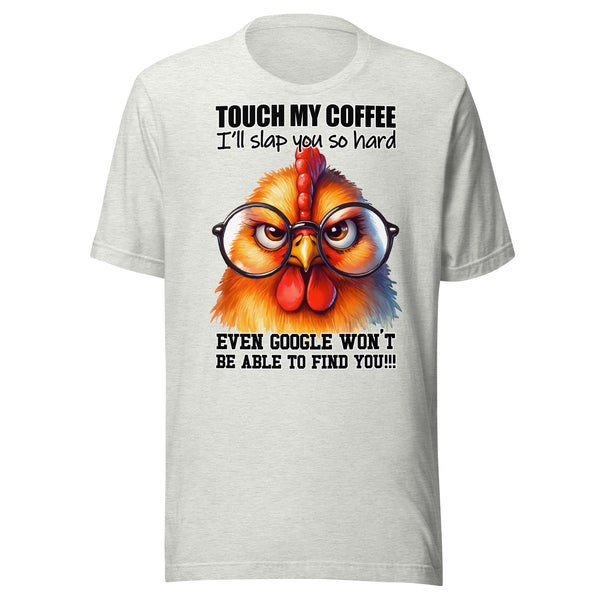 TOUCH MY COFFEE