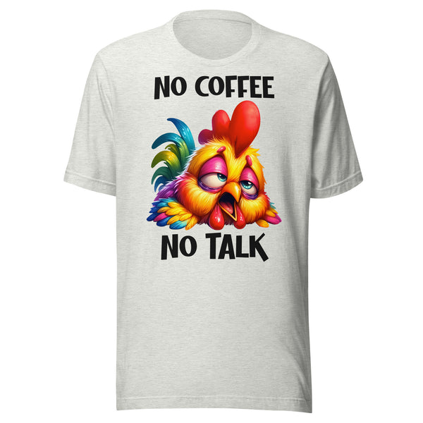 NO COFFEE. -NO TALK