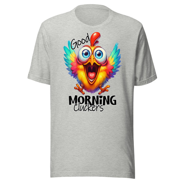 GOOD MORNING CLUCKERS