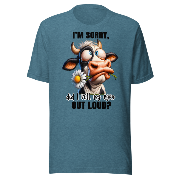 DID I ROLL MY EYES OUT LOUD?