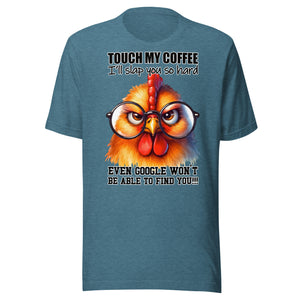 TOUCH MY COFFEE