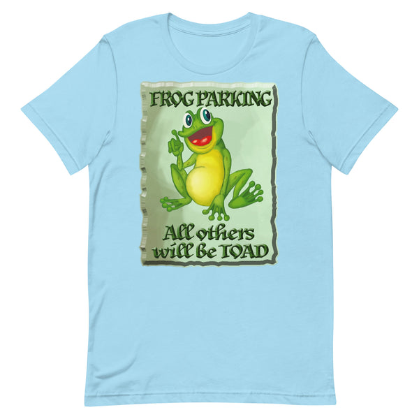 "FRED the FROG"   -FROG PARKING  -ALL OTHERS WILL BE TOAD
