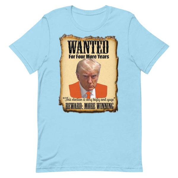 WANTED  -FOR FOUR MORE YEARS