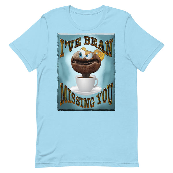 COFFEE HUMOR  -I'VE BEAN MISSING YOU