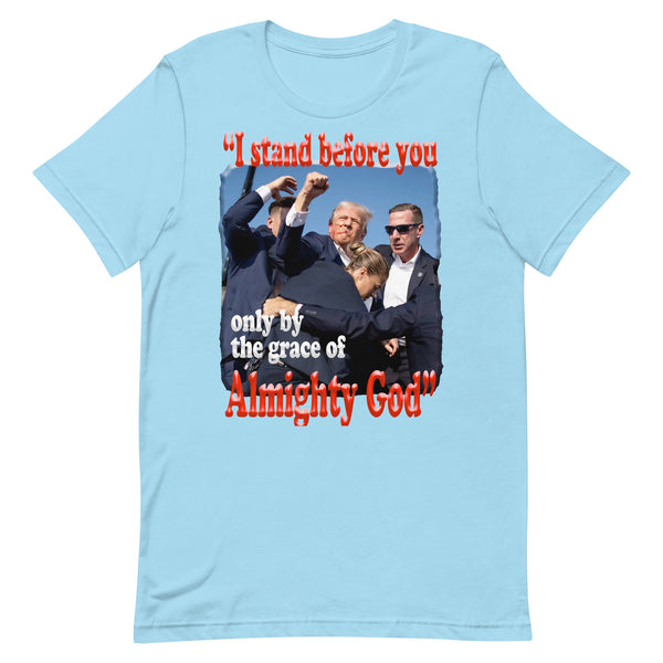 PRESIDENT TRUMO  -"I STAND BEFORE YOU ONLY BY THE GRACE OF GOD"