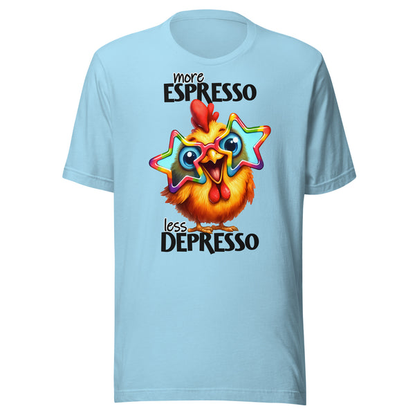 MORE ESPRESSO. -LESS DEPRESSO