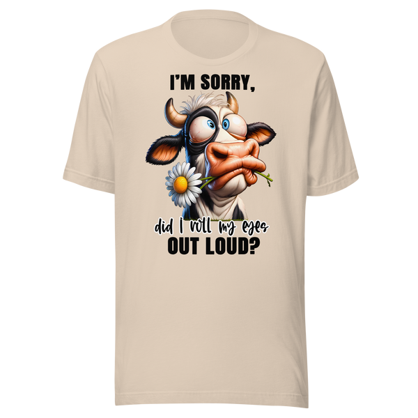 DID I ROLL MY EYES OUT LOUD?