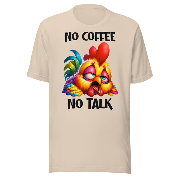 NO COFFEE. -NO TALK
