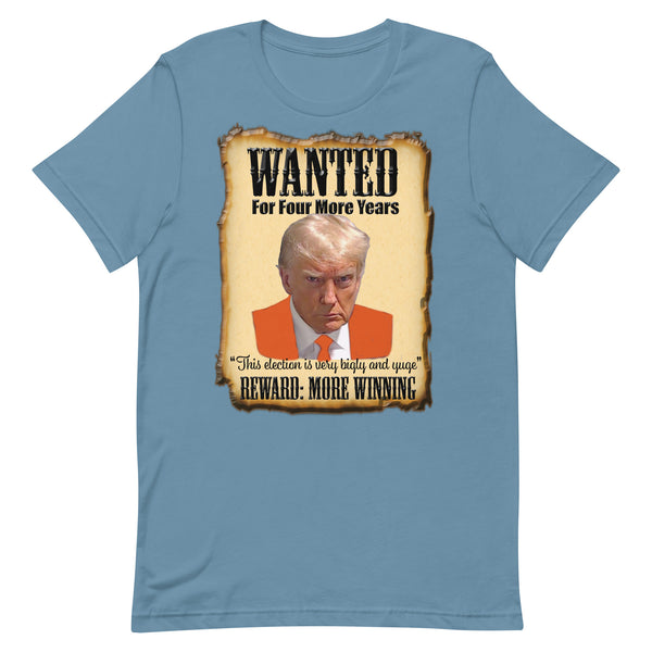 WANTED  -FOR FOUR MORE YEARS