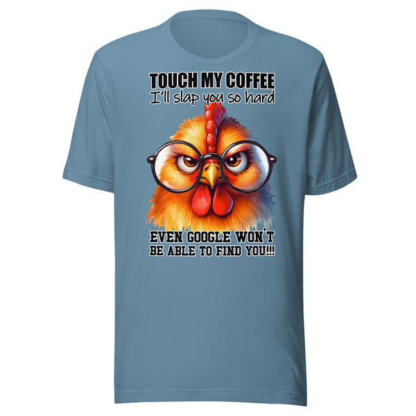 TOUCH MY COFFEE