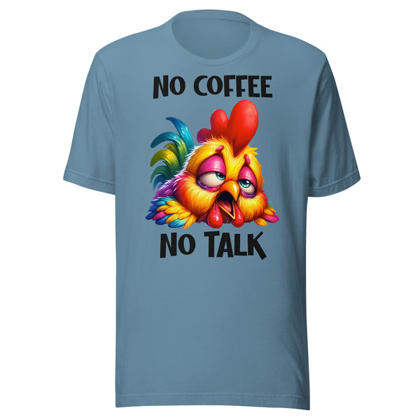 NO COFFEE. -NO TALK