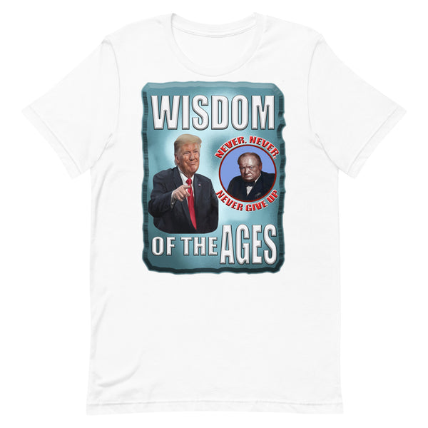 PRESIDENT DONALD TRUMP  -WISDOM OF THE AGES